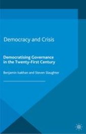 book Democracy and Crisis: Democratising Governance in the Twenty-First Century