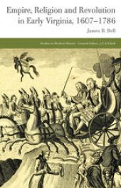 book Empire, Religion and Revolution in Early Virginia, 1607–1786