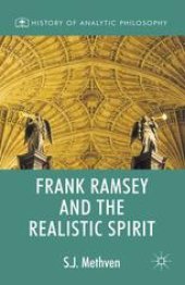 book Frank Ramsey and the Realistic Spirit