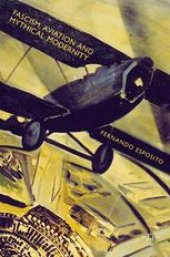 book Fascism, Aviation and Mythical Modernity