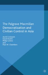 book Democratization and Civilian Control in Asia