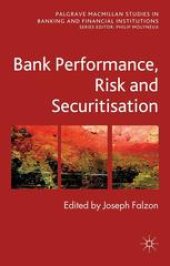 book Bank Performance, Risk and Securitization