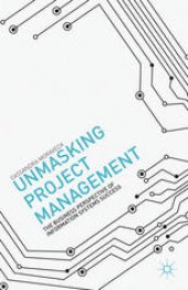 book Unmasking Project Management: The Business Perspective of Information Systems Success