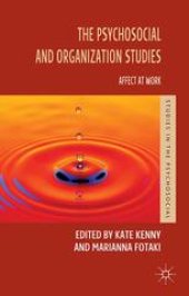 book The Psychosocial and Organization Studies: Affect at Work