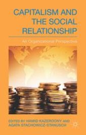 book Capitalism and the Social Relationship: An Organizational Perspective