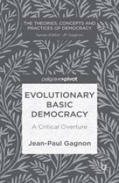 book Evolutionary Basic Democracy: A Critical Overture: A Critical Overture