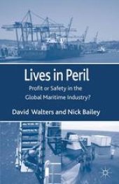 book Lives in Peril: Profit or Safety in the Global Maritime Industry?