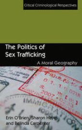 book The Politics of Sex Trafficking: A Moral Geography