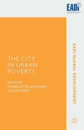 book The City in Urban Poverty