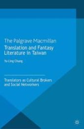 book Translation and Fantasy Literature in Taiwan: Translators as Cultural Brokers and Social Networkers