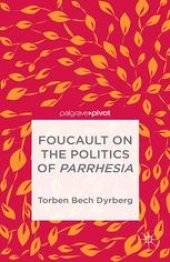 book Foucault on the Politics of Parrhesia