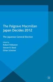 book Japan Decides 2012: The Japanese General Election