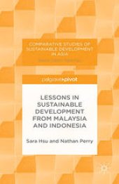 book Lessons in Sustainable Development from Malaysia and Indonesia