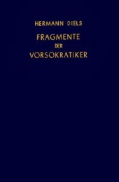 book Die Fragmente der Vorsokratiker (Αποσπάσματα των Προ-Σωκρατικών)