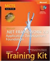 book MCTS Self-Paced Training Kit Exam 70-536): Microsoft  .NET Framework 2.0 Application Development Foundation  