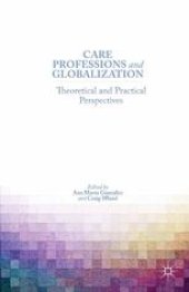 book Care Professions and Globalization: Theoretical and Practical Perspectives