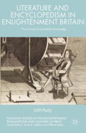 book Literature and Encyclopedism in Enlightenment Britain: The Pursuit of Complete Knowledge