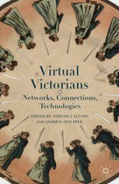 book Virtual Victorians: Networks, Connections, Technologies