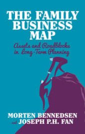 book The Family Business Map: Assets and Roadblocks in Long-Term Planning