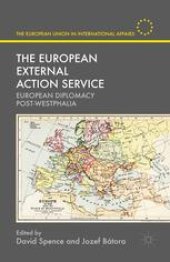 book The European External Action Service: European Diplomacy Post-Westphalia