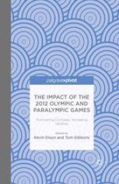 book The Impact of the 2012 Olympic and Paralympic Games: Diminishing Contrasts, Increasing Varieties