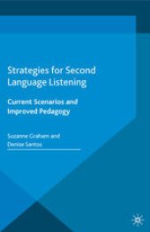 book Strategies for Second Language Listening: Current Scenarios and Improved Pedagogy