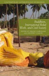 book Buddhism, International Relief Work, and Civil Society