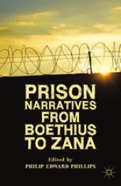 book Prison Narratives from Boethius to Zana