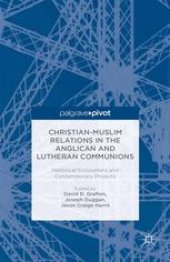 book Christian-Muslim Relations in the Anglican and Lutheran Communions