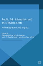 book Public Administration and the Modern State: Assessing Trends and Impact