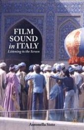 book Film Sound in Italy: Listening to the Screen