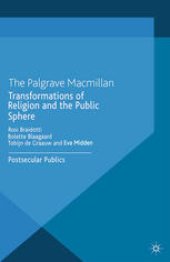 book Transformations of Religion and the Public Sphere: Postsecular Publics