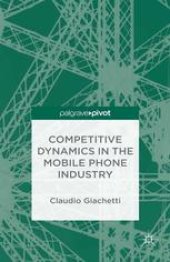 book Competitive Dynamics in the Mobile Phone Industry