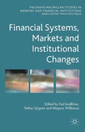 book Financial Systems, Markets and Institutional Changes