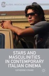 book Stars and Masculinities in Contemporary Italian Cinema