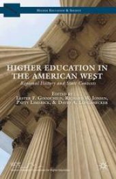 book Higher Education in the American West: Regional History and State Contexts