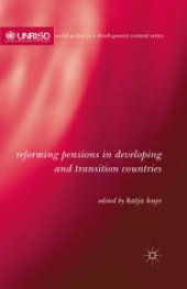 book Reforming Pensions in Developing and Transition Countries