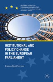 book Institutional and Policy Change in the European Parliament: Deciding on Freedom, Security and Justice