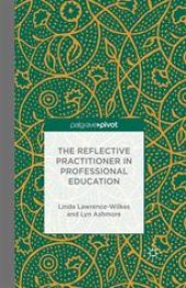 book The Reflective Practitioner in Professional Education