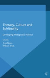 book Therapy, Culture and Spirituality: Developing Therapeutic Practice