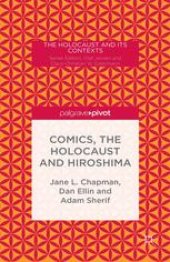 book Comics, the Holocaust and Hiroshima