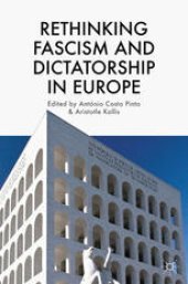 book Rethinking Fascism and Dictatorship in Europe