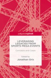 book Leveraging Legacies from Sports Mega-Events: Concepts and Cases