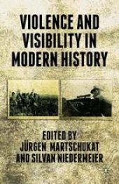 book Violence and Visibility in Modern History