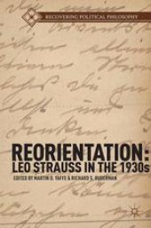 book Reorientation: Leo Strauss in the 1930s