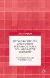 book Network Society and Future Scenarios for a Collaborative Economy