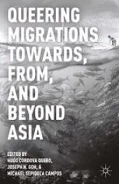 book Queering Migrations Towards, From, and Beyond Asia