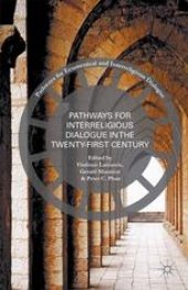 book Pathways for Interreligious Dialogue in the Twenty-First Century