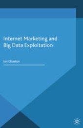 book Internet Marketing and Big Data Exploitation