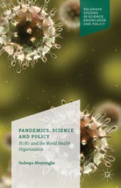 book Pandemics, Science and Policy: H1N1 and the World Health Organization